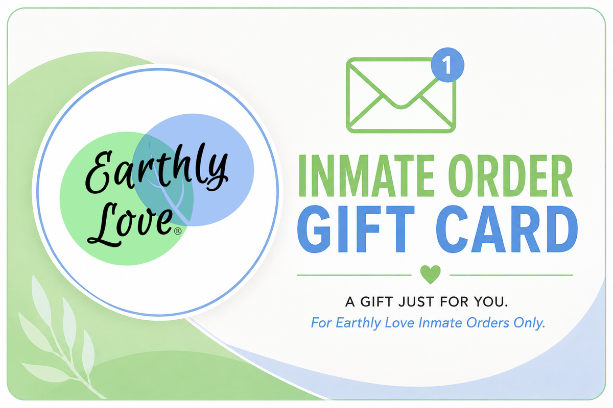 Earthly Love Inmate Orders Gift Card